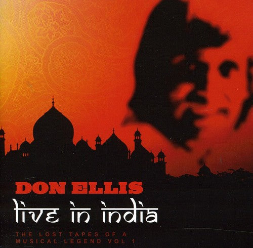 Ellis, Don: Live in India