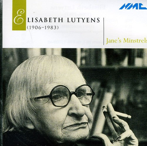 Minstrels, Janes: Elisabeth Lutyens