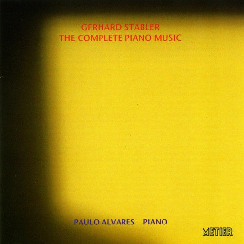 Stabler / Alvares: Complete Piano Music