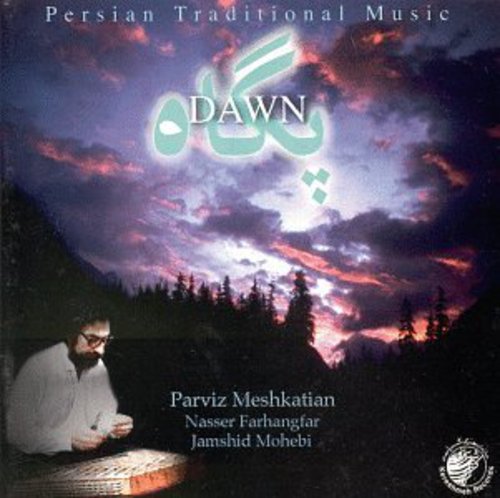 Meshkatian, Parviz: Dawn