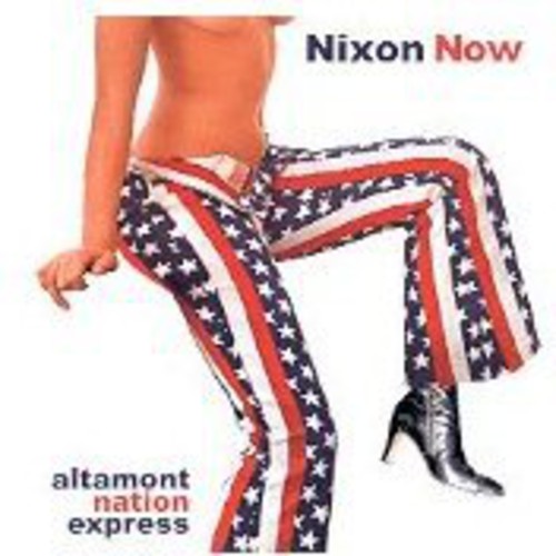 Nixon Now: Altamont Nation Express