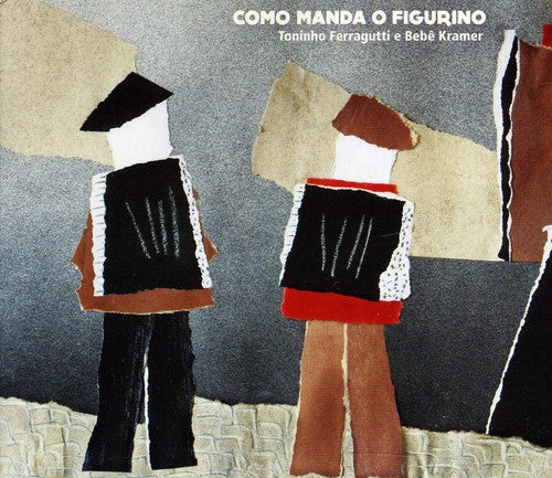 Ferragutti, Toninho: Como Manda O Figurino