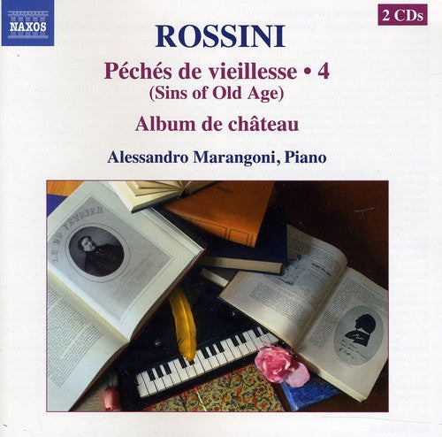 Rossini / Alessandro Marangoni: Complete Piano Music 4