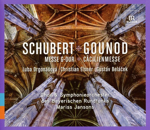 Schubert / Gounod / Jansons: Messe G-Dur Cacilienmasse