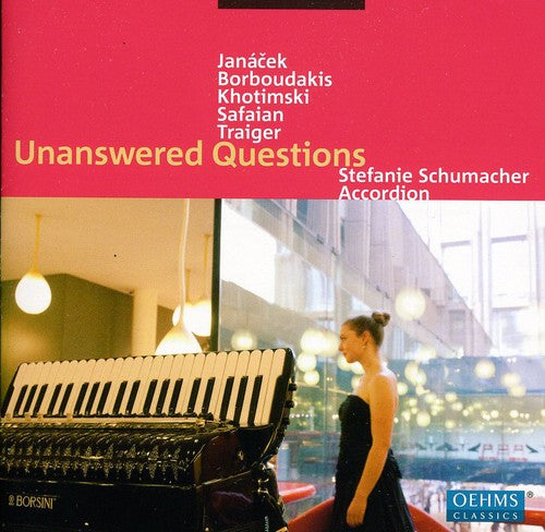 Khotimski / Janacek / Traiger / Schumacher: Unanswered Questions