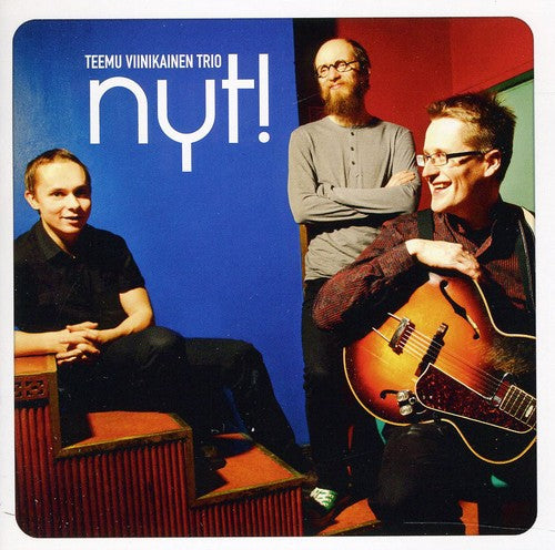 Viinikainen / Karki / Teemu Viinikainen Trio: Nyt