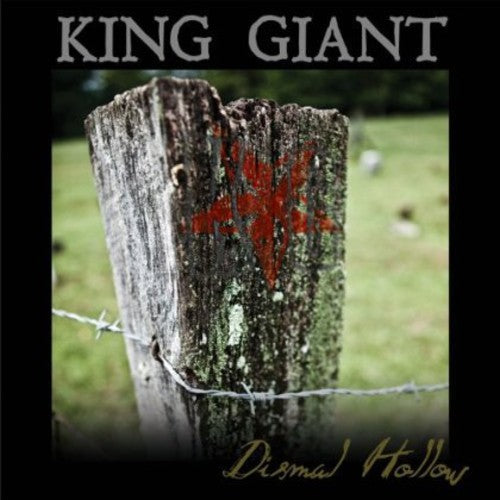 King Giant: Dismal Hollow