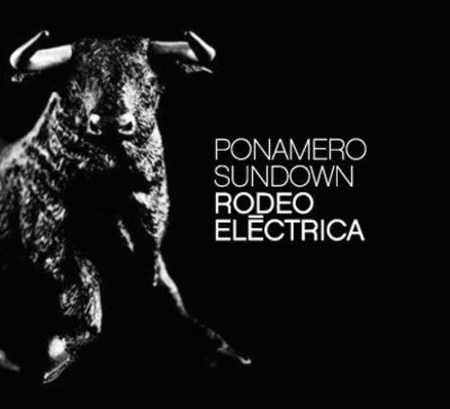 Ponamero Sundown: Rodeo Eltctrica