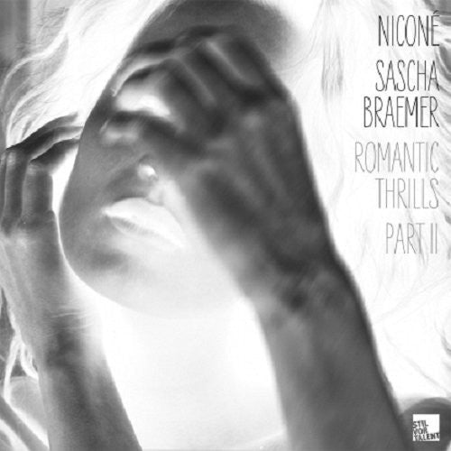 Nicone / Braemer, Sascha: Romantic Thrills PT 2