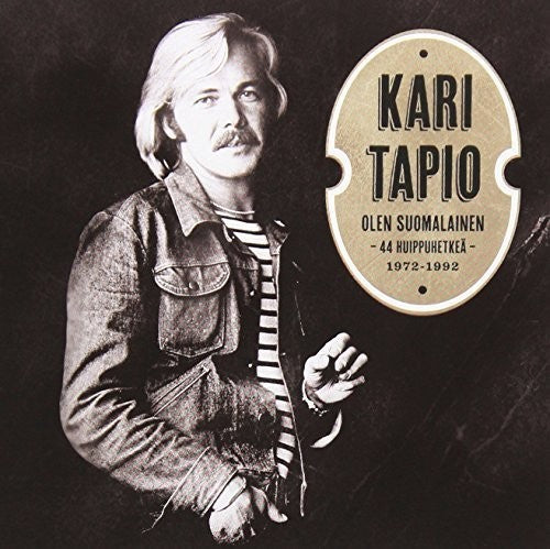 Tapio, Kari: Olen Suomalainen: 44 Huippuhetkea 1972-92