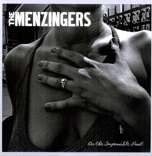 Menzingers: On the Impossible Past