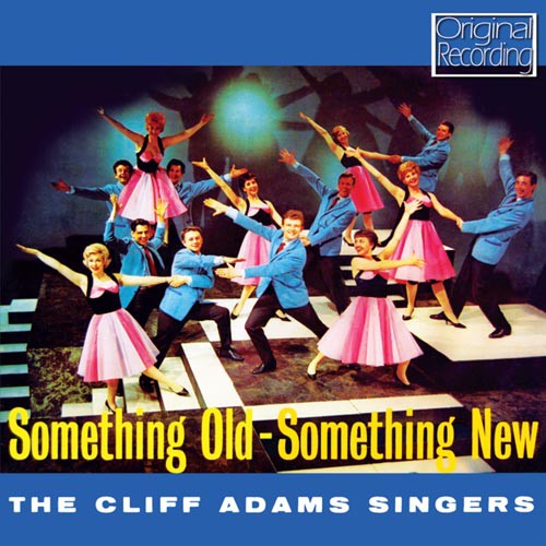 Adams, Cliff: Something Old Something New