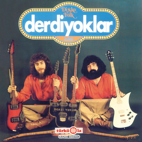 Derdiyoklar Ikilisi: Disco Folk