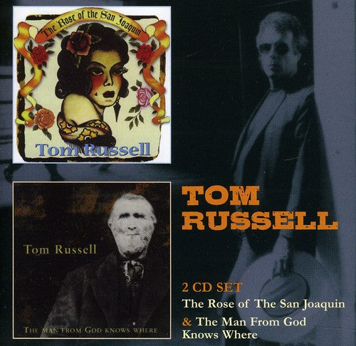 Russell, Tom: Rose of San Joaquin / Man from God Knows Where