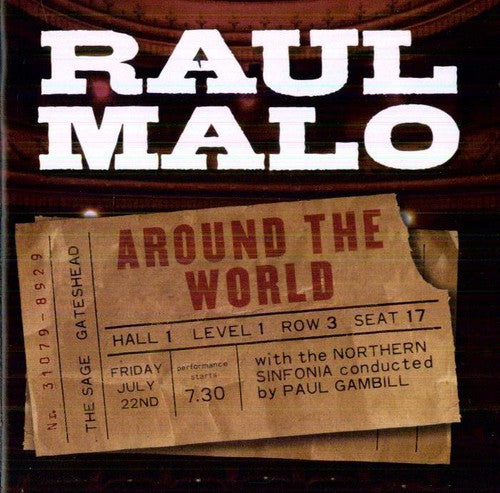 Malo, Raul: Around the World Live