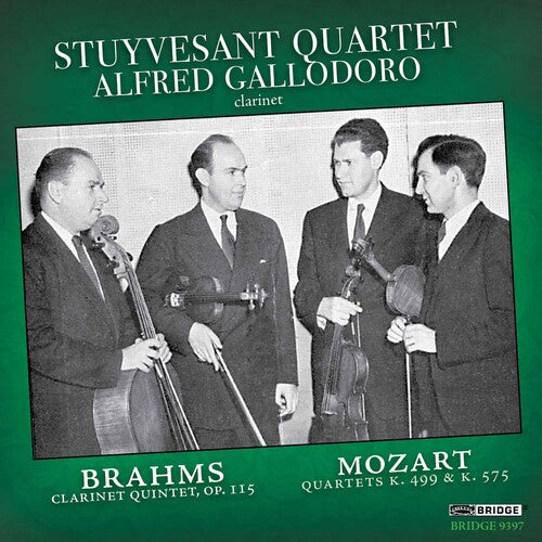 Brahms / Mozart / Stuyvesant Quartet: Stuyvesant Quartet with Al Gallodoro