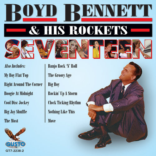 Bennett, Boyd / His Rockets: Seventeen