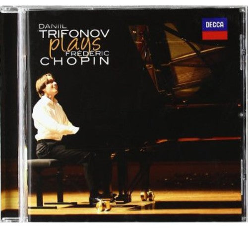 Trifonov, Daniil: Daniil Trifonov Plays Frederic Chopin