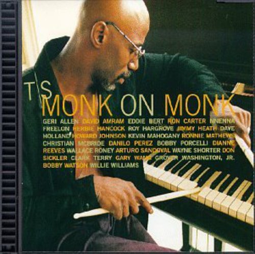 Monk, T.S.: Monk on Monk