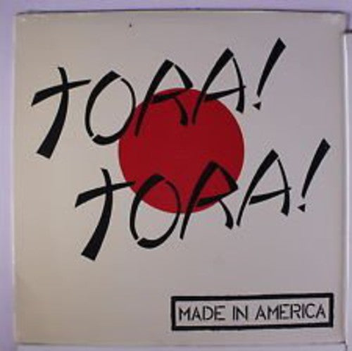 Tora Tora: Made in America