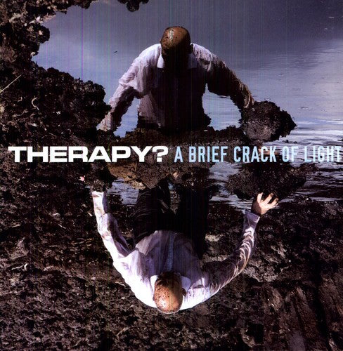 Therapy: Brief Crack of Lighthouse