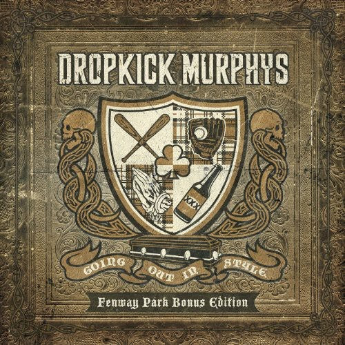 Dropkick Murphys: Going Out in Style: Fenway Park Bonus Edition