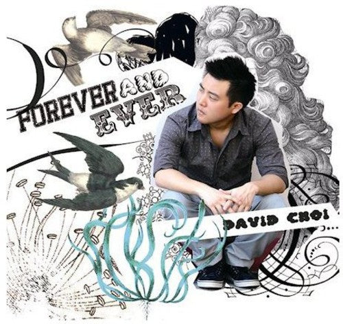 Choi, David: Vol. 3-Forever & Ever