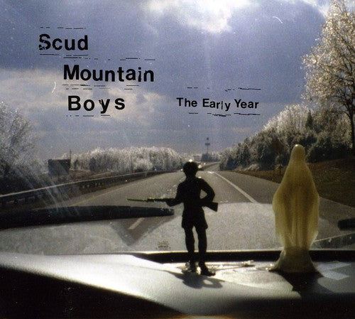 Scud Mountain Boys: The Early Year