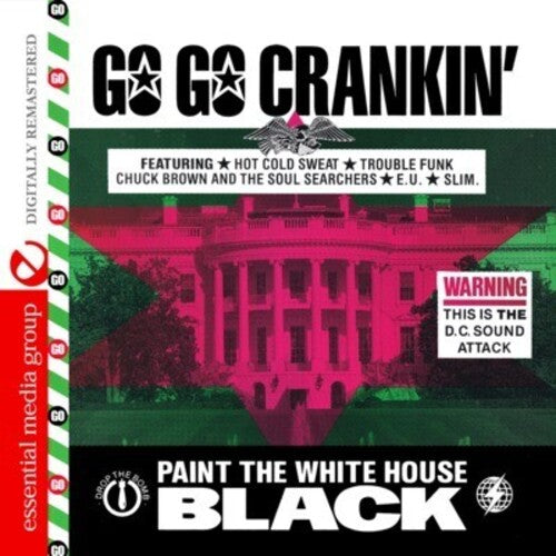 Go Go Crankin: Paint White House Black / Var: Go Go Crankin: Paint White House Black / Various