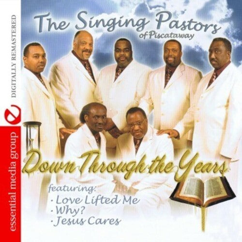 Singing Pastors of Piscataway: Down Through Years