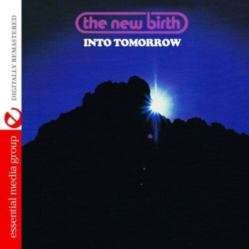 New Birth: Into Tomorrow