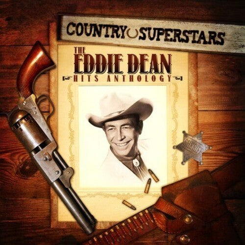 Dean, Eddie: Country Superstars: Eddie Dean Hits