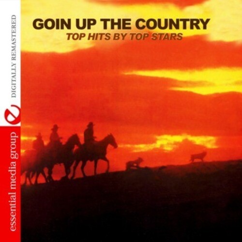 Goin Up the Country: Top Hits by Top Stars / Var: Goin Up the Country: Top Hits By Top Stars / Various