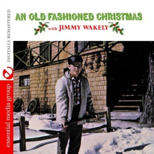 Wakely, Jimmy: An Old Fashioned Christmas