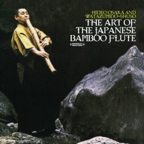 Hideo Osaka: Art of the Japanese Bamboo Flute