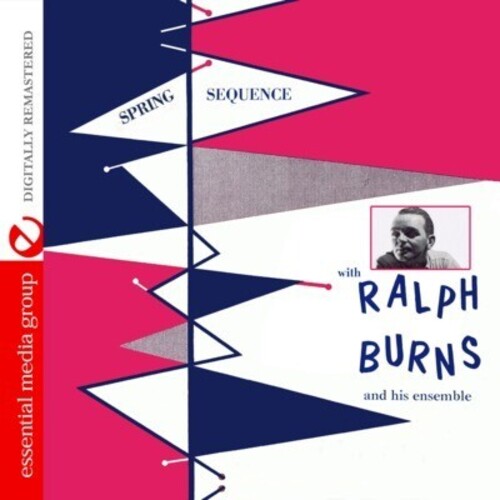 Burns, Ralph: Spring Sequence