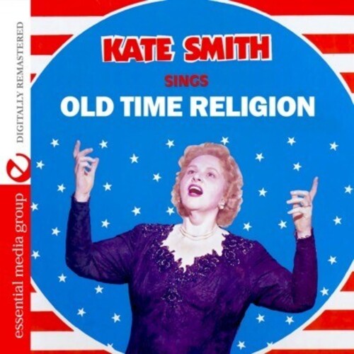 Kate Smith: Sings Old Time Religion - COMPACT DISCS