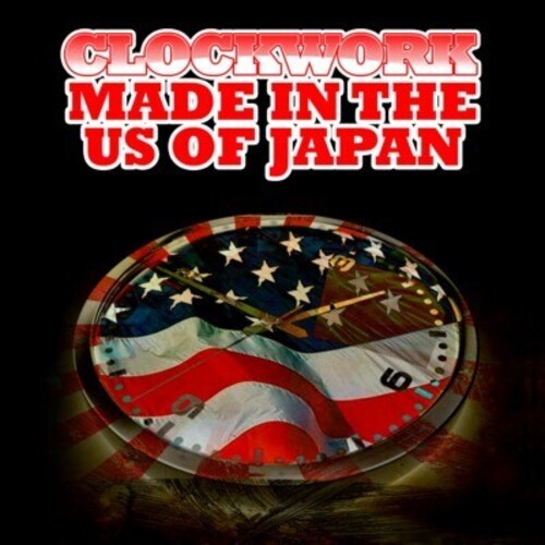 Clockwork: Made in the Us of Japan