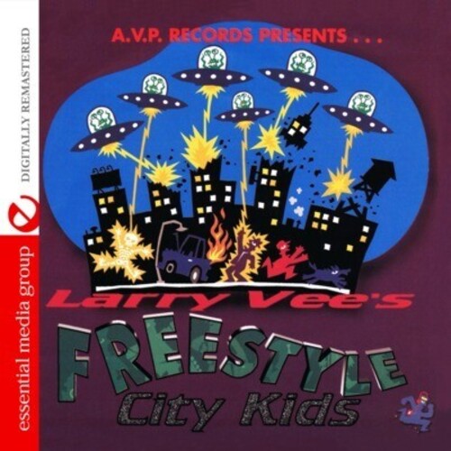 Larry Vee's Freestyle City Kids / Var: Larry Vee's Freestyle City Kids / Various