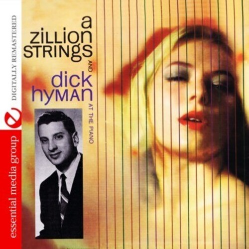 Hyman, Dick: Zillion Strings