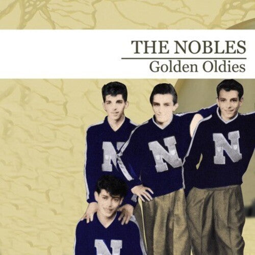 Nobles: Golden Oldies