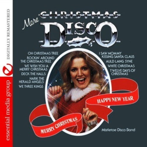 Mistletoe Disco Band: More Christmas Disco