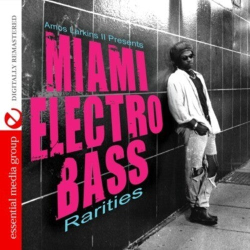 Miami Electro Bass Rarities / Var: Miami Electro Bass Rarities / Various