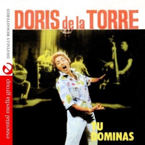 De La Torre, Doris: Tu Dominas