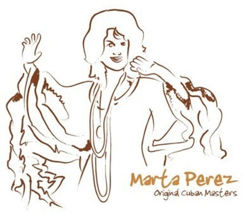 Perez, Marta: Original Cuban Masters