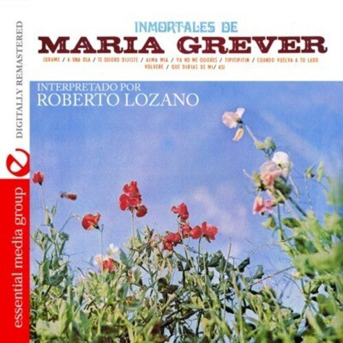 Roberto Lozano: Immortales de Maria Grever - COMPACT DISCS