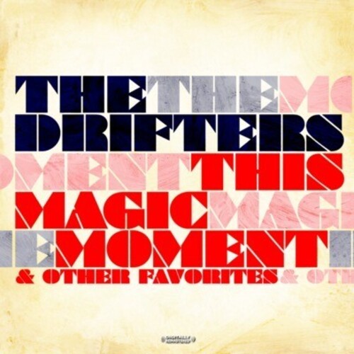 Drifters: This Magic Moment & Other Favorites