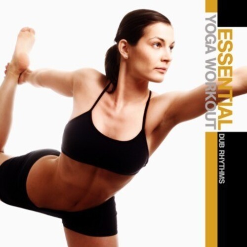 Various Artists: Essential Yoga Workout: Dub Rhythms / Various - COMPACT DISCS