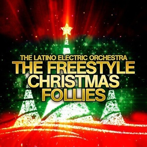 Latino Electric Orchestra: Freestyle Christmas Follies