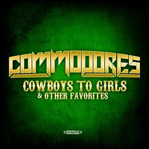 Commodores: Cowboys to Girls & Other Favorites